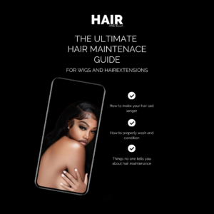 The Ultimate Hair Maintenance Guide